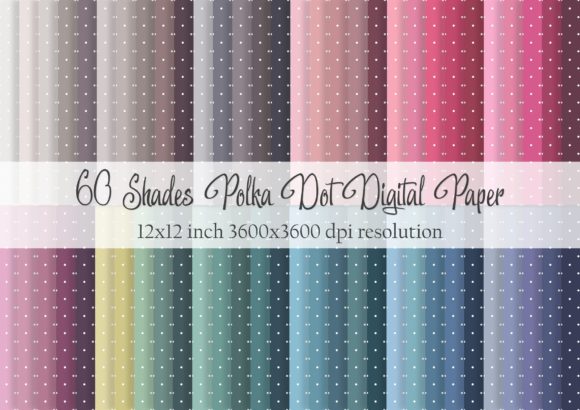 60 Shades Polka Dot Digital Paper Ideas
